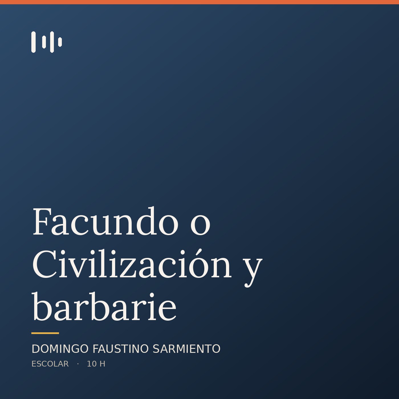 Portada de Facundo o Civilización y barbarie, de Domingo Faustino Sarmiento