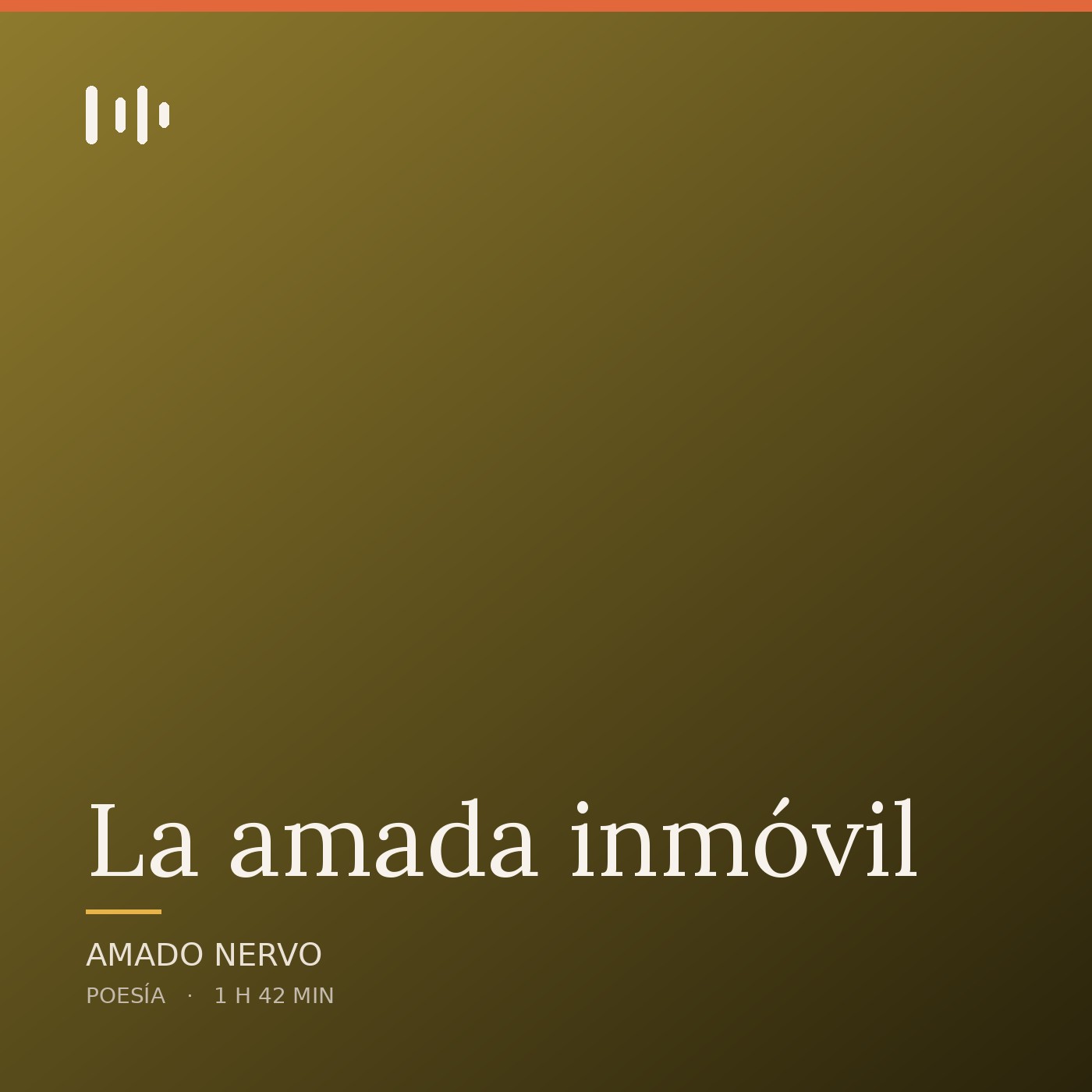Portada de La amada inmóvil, de Amado Nervo