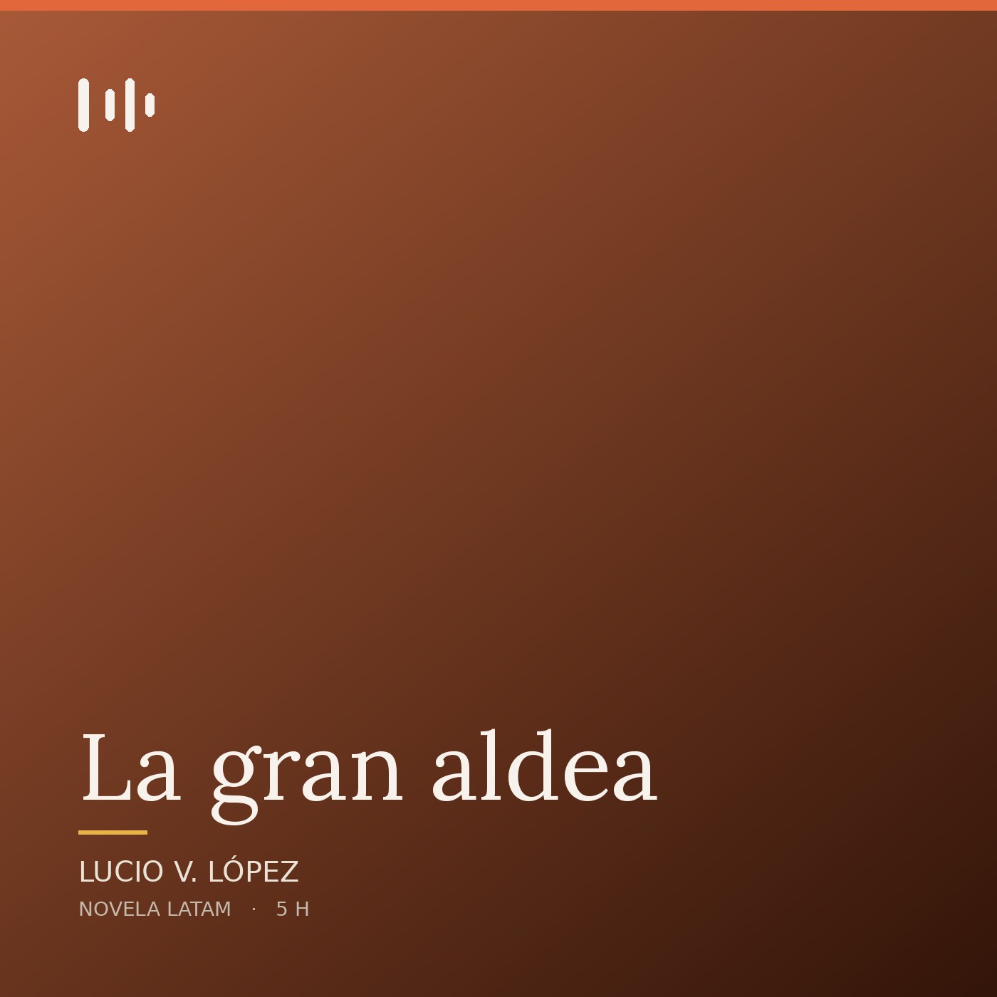 Portada de La gran aldea, de Lucio V. López